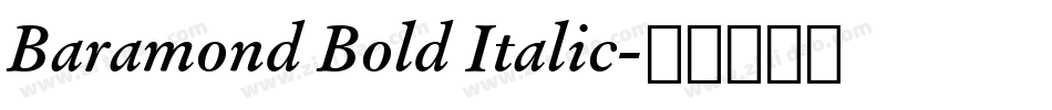 Baramond Bold Italic字体转换